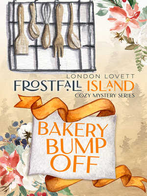cover image of Bakery Bump Off